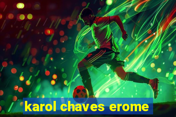 karol chaves erome